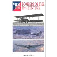 Bombers of the 20th Century