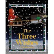 The Three Wishes A Christmas Story