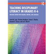 Teaching Disciplinary Literacy in Grades K-6