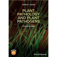 Plant Pathology and Plant Pathogens