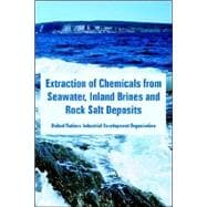 Extraction of Chemicals from Seawater, Inland Brines And Rock Salt Deposits