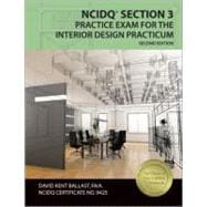 Ncidq Section 3 Practice Exam for the Interior Design Practicum
