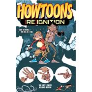 Howtoons: [Re] Ignition Vol. 1