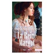 La reine Margot