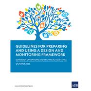 Guidelines for Preparing a Design and Monitoring Framework (2020 Edition)