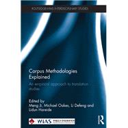 Corpus Methodologies Explained