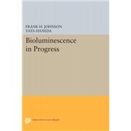 Bioluminescence in Progress