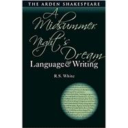 Midsummer Night's Dream: Language and Writing