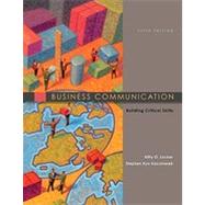 Business Communication: Building Critical Skills, 5th Edition