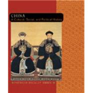 China : A Cultural, Social and Political History