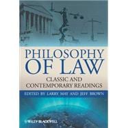 Philosophy of Law : Classic and Contemporary Readings,9781405183871