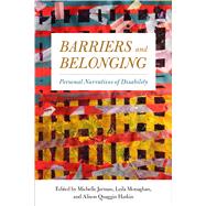 Barriers and Belonging