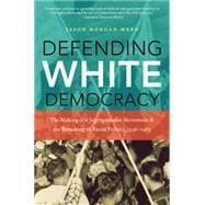 Defending White Democracy