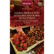Global Production Networks and Rural Development