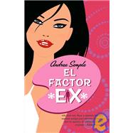 El factor ex / The Ex Factor