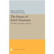 The Essays of Erich Neumann