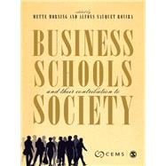 Business Schools and their Contribution to Society