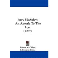 Jerry Mcauley : An Apostle to the Lost (1907)