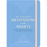 My Pocket Meditations for Anxiety