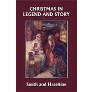 Christmas in Legend and Story