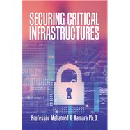 Securing Critical Infrastructures