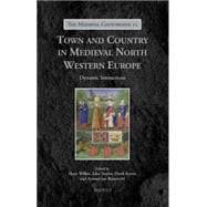 Town and Country in Medieval North Western Europe