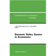 Dynamic Policy Games in Economics : Essays in Honour of Piet Verheyen