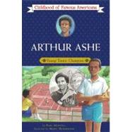 Arthur Ashe : Young Tennis Champion