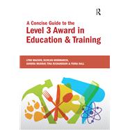 A Concise Guide to the Level 3 Award in Education and Training
