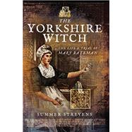 The Yorkshire Witch