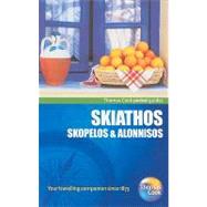Skiathos, Skopelos & Alonnisos Pocket Guide, 2nd