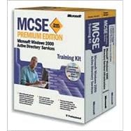 McSe Microsoft Windows 2000 Active Directory Services Training Kit: Exam 70-217