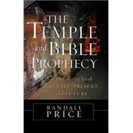 The Temple And Bible Prophecy