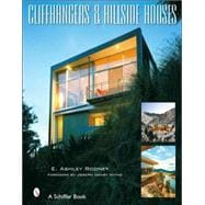 Cliffhangers And Hillside Homes