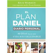 El plan Daniel diario personal / The Daniel Plan Journal