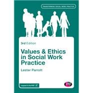 Values & Ethics in Social Work Practice