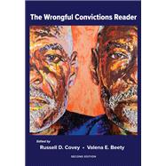 The Wrongful Convictions Reader