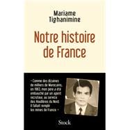 Notre histoire de France