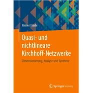 Quasi- und nichtlineare Kirchhoff-Netzwerke
