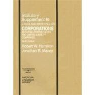 Cases And Materials on Corporations Including Partnerships And Limited Liability Companies: Satutory Supplement