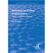 Rethinking the Politics of Globalization