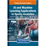 AI and Machine Learning Applications in Sports Analytics