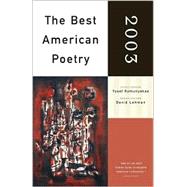 The Best American Poetry 2003; Series Editor David Lehman