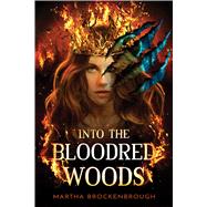 Into the Bloodred Woods