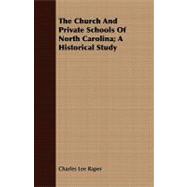 The Church and Private Schools of North Carolina