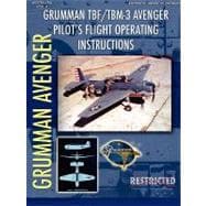 Grumman Tbm Avenger Pilot's Flight Manual