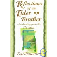 Reflections of an Elder Brother