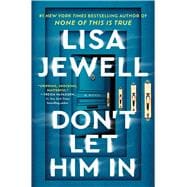 Don't Let Him In A Novel,9781668033876