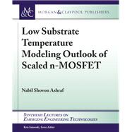 Low Substrate Temperature Modeling Outlook of Scaled N-mosfet