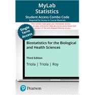 MyLab Statistics with Pearson eText (up to 18-weeks) + Print Combo Access Code for Biostatistics for the Biological and Health Sciences